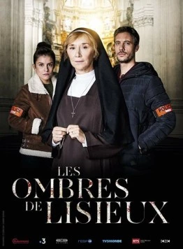 Духи Лизьё / Les Ombres de Lisieux (2019) фильм скачать через торрент в хорошем качестве