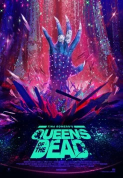 Королевы живых мертвецов / Queens of the Dead (2025) фильм скачать через торрент в хорошем качестве
