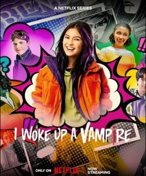Я проснулась вампиром / I Woke Up a Vampire (2023) фильм скачать через торрент в хорошем качестве