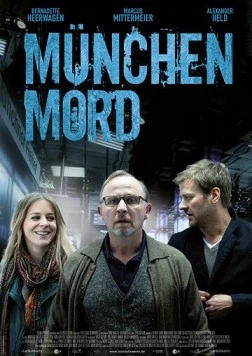 Мюнхенское убийство / München Mord (2013) фильм скачать через торрент в хорошем качестве