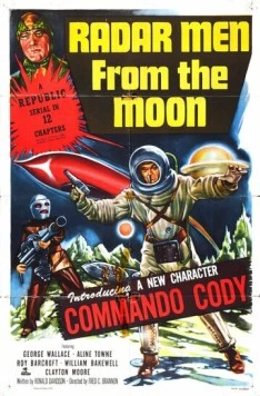 Радарные мужчины с луны / Radar Men from the Moon (1952) фильм скачать через торрент в хорошем качестве