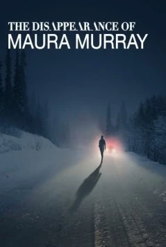 Исчезновение Моры Мюррей / The Disappearance of Maura Murray (2017) фильм скачать через торрент в хорошем качестве