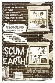 Отбросы Земли / Scum of the Earth (1963) фильм скачать через торрент в хорошем качестве