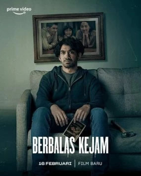 Невинная месть / Berbalas Kejam (2023) фильм скачать через торрент в хорошем качестве
