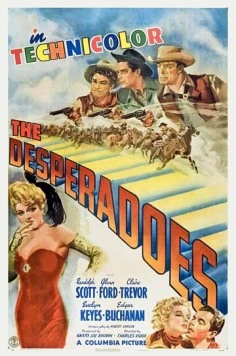 Отчаянные / The Desperadoes (1943) фильм скачать через торрент в хорошем качестве