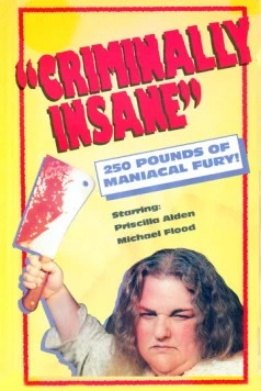 Преступно безумная / Criminally Insane (1975) фильм скачать через торрент в хорошем качестве