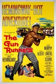 Контрабандисты оружия / The Gun Runners 1958 скачать через торрент фильм в хорошем качестве