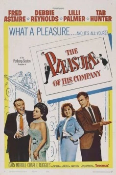 В его приятной компании / The Pleasure of His Company (1961) фильм скачать через торрент в хорошем качестве