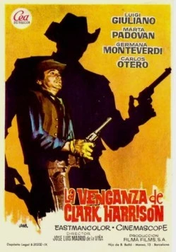 Месть Кларка Харрисона / La venganza de Clark Harrison (1966) фильм скачать через торрент в хорошем качестве