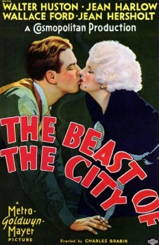 Чудовище города / The Beast of the City (1932) фильм скачать через торрент в хорошем качестве