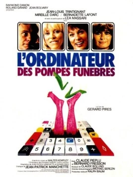 Компьютер для похорон / L'ordinateur des pompes funèbres (1976) фильм скачать через торрент в хорошем качестве