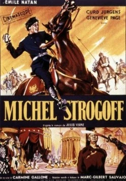 Михаил Строгов / Michel Strogoff (1956) фильм скачать через торрент в хорошем качестве