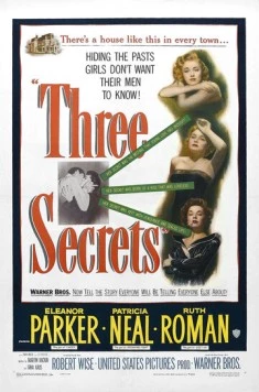 Три тайны / Three Secrets 1950 скачать через торрент сериал в хорошем качестве