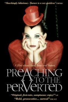 Проповедь для извращенных / Preaching to the Perverted (1997) фильм скачать через торрент в хорошем качестве