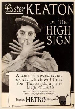 Особый знак / The High Sign (1921) фильм скачать через торрент в хорошем качестве