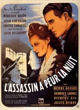 Убийца боится ночи / L'assassin a peur la nuit (1942) фильм скачать через торрент в хорошем качестве