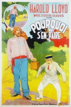 Зачем грустить? / Why Worry? (1923) фильм скачать через торрент в хорошем качестве