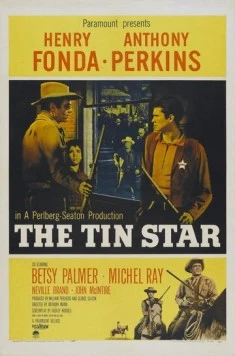 Жестяная звезда / The Tin Star (1957) фильм скачать через торрент в хорошем качестве