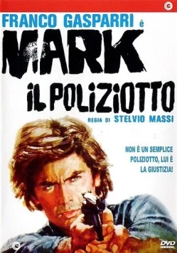 Марк-полицейский / Mark il poliziotto (1975) фильм скачать через торрент в хорошем качестве