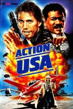 Место действия – США / Action U.S.A. (1988) фильм скачать через торрент в хорошем качестве