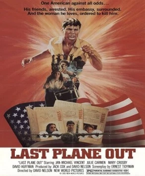 Последний самолёт / Last Plane Out (1983) фильм скачать через торрент в хорошем качестве