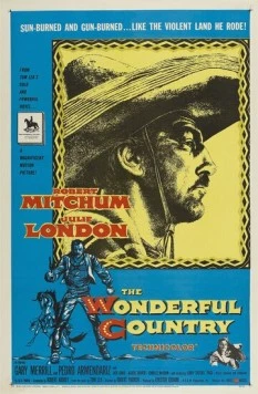 Чудесная страна / The Wonderful Country (1959) фильм скачать через торрент в хорошем качестве