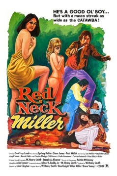 Реднек Миллер / Redneck Miller (1976) фильм скачать через торрент в хорошем качестве